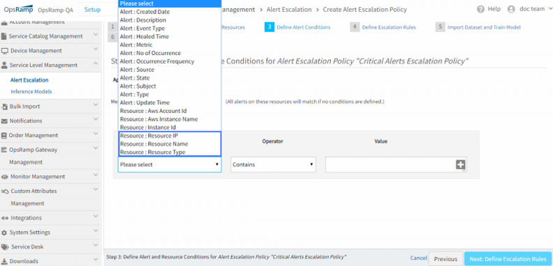 Additional condition options in escalation policy