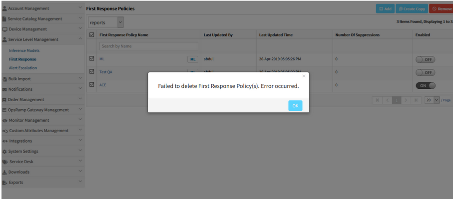 Unable to delete First Response policies