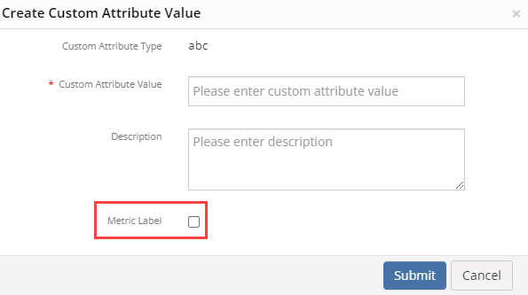 metric-label-custom-attribute-value